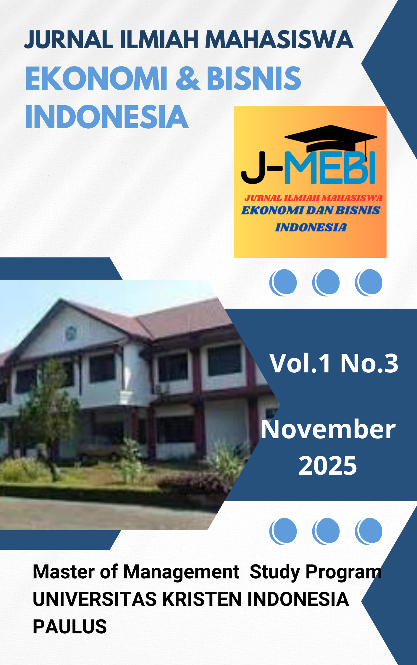 					View Vol. 1 No. 3 (2025): J-MEBI: Jurnal Ilmiah Mahasiswa Ekonomi dan Bisnis Indonesia Vol.1 No.3 November 2025
				