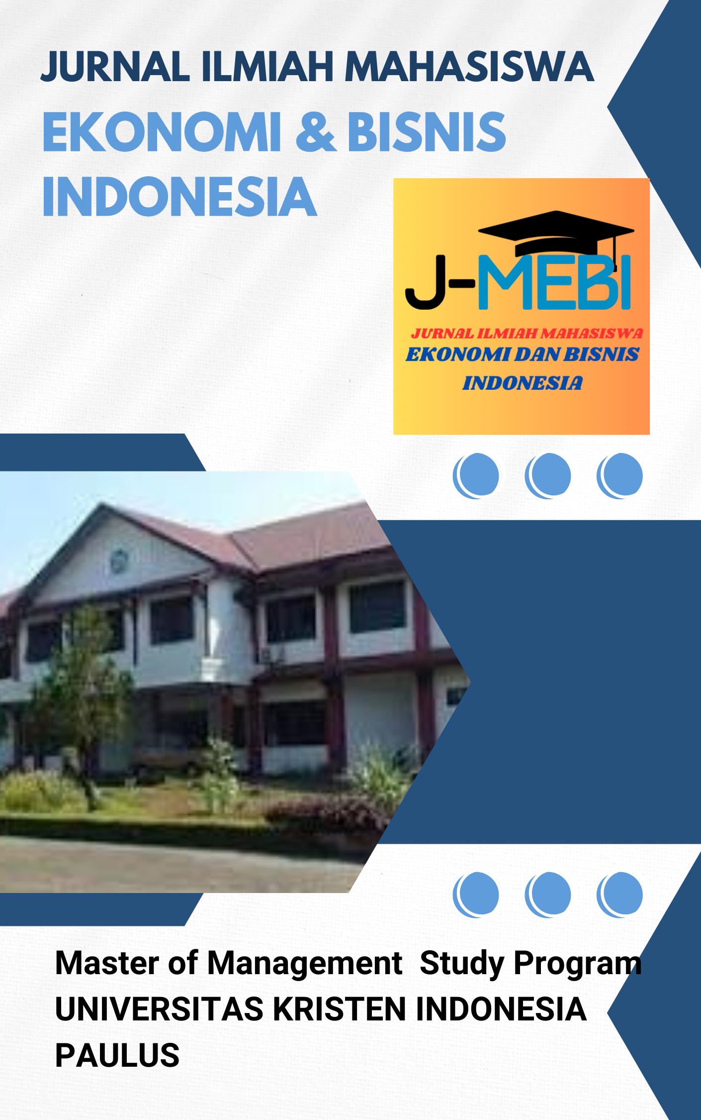J-MEBI Jurnal Ilmiah Mahasiswa Ekonomi dan Bisnis Indonesia